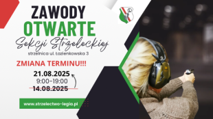 Zawody Otwarte Sekcji Strzeleckiej-UWAGA ZMIANA TERMINU Z 14.08.2025 NA 21.08.2025